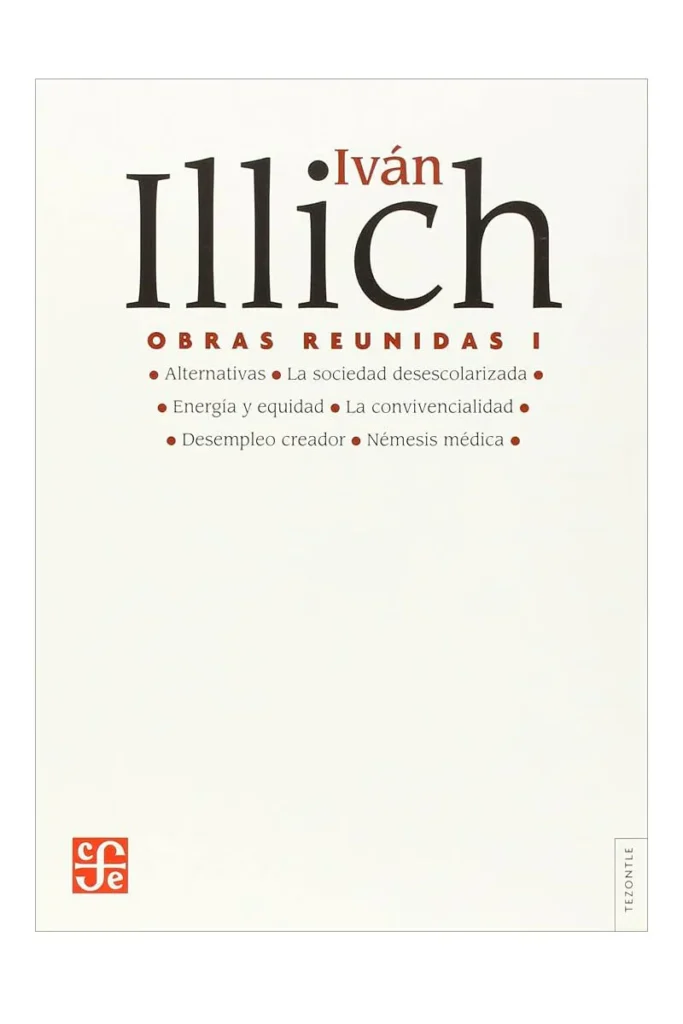 Obras Reunidas Iván Ilich