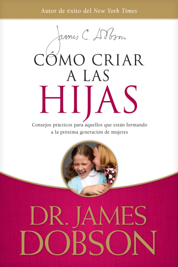 Cómo criar a las Hijas