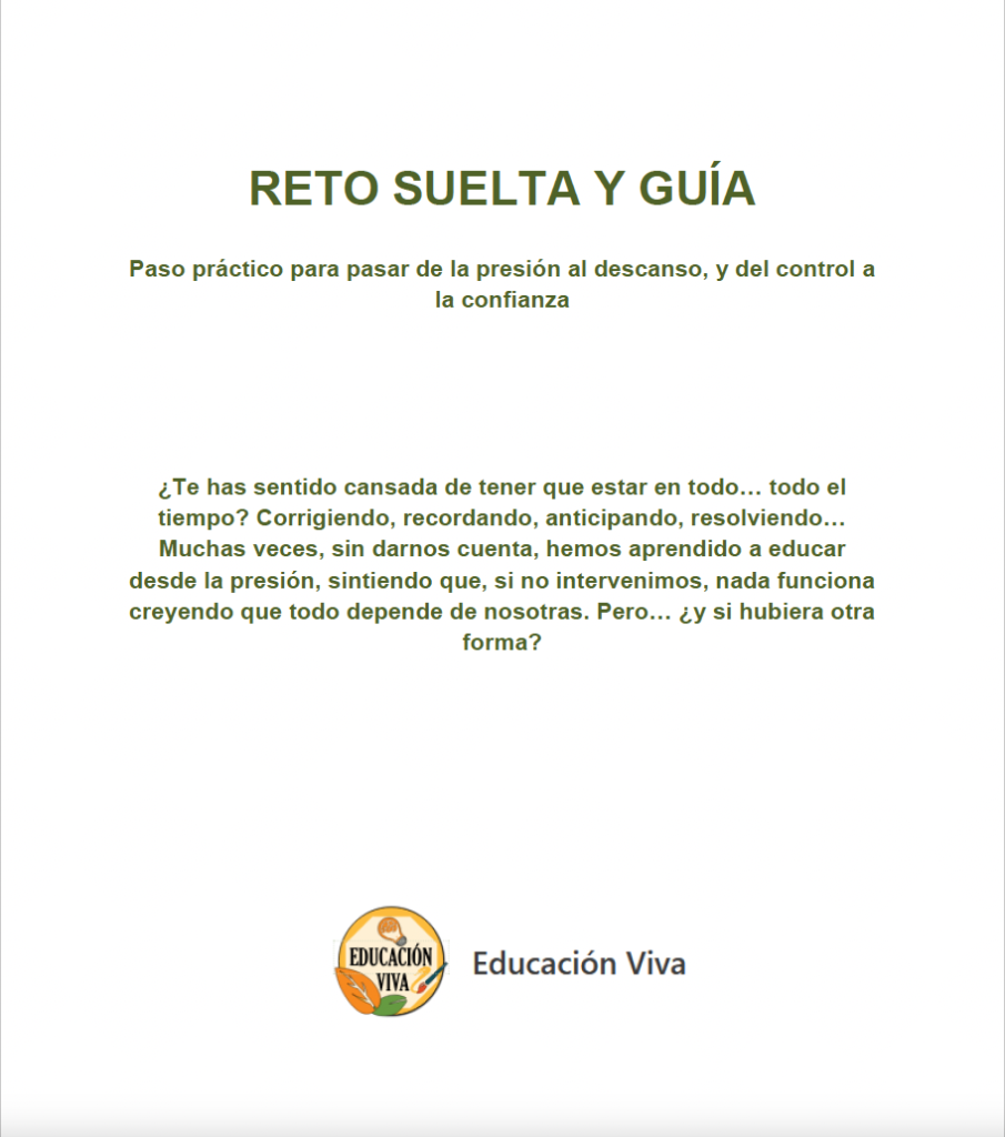 Reto "Suelta y Guía"